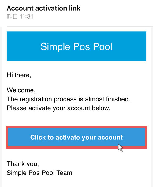 「Click to activate your account」を選択する